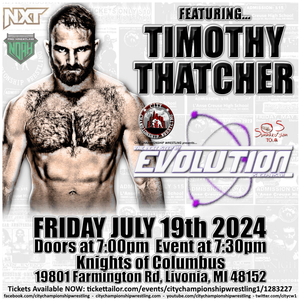 The Instagram Livonia 7/19 City Championship Wrestling Flyer featuring Timothy Thatcher.